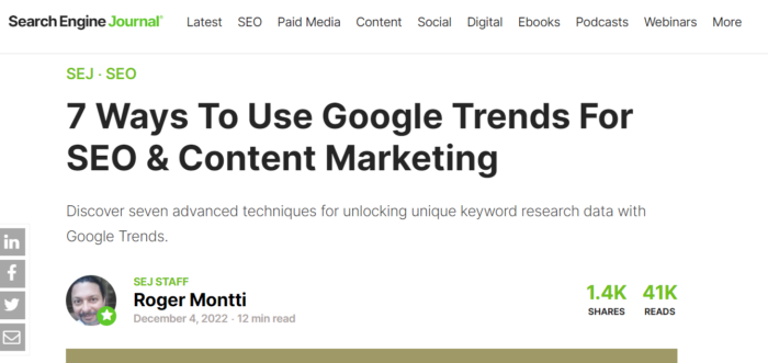 The SEJ article: 7 Ways To Use Google Trends For SEO & Content Marketing