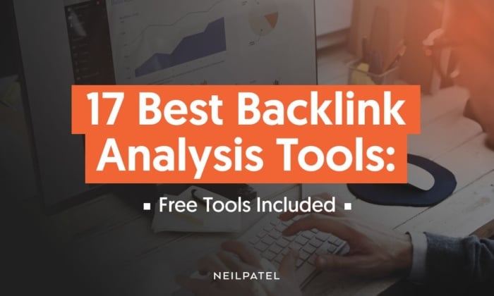 17 Best Backlink Analysis Tools (Includes Free Tools)