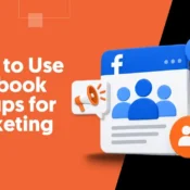 How to Use Facebook Groups for Marketing