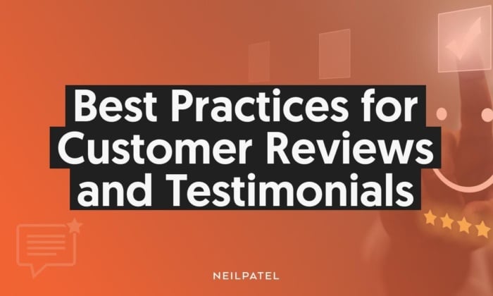 Best practices for customer reviews and testimonials. 