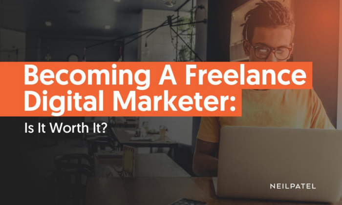 Becoming a Freelance digital marketer. 