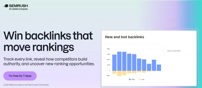 A screenshot of Semrush’s backlink checker homepage tells readers they can win backlinks that move rankings and offers a free trial.  