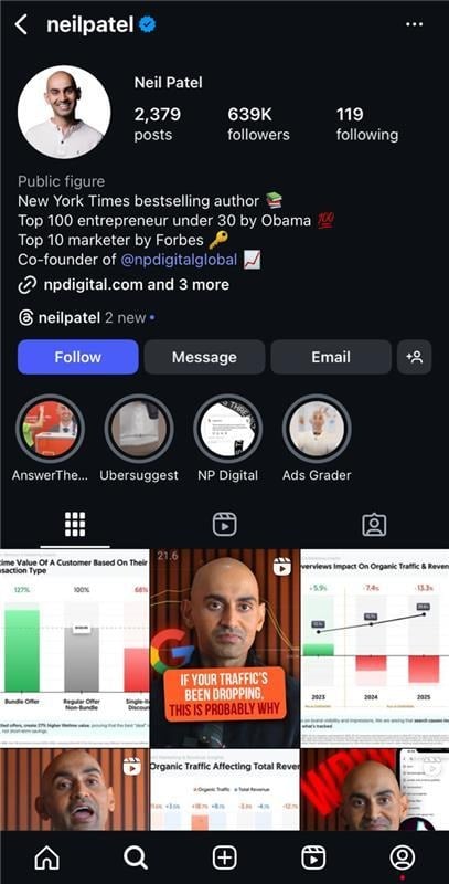 Neil Patel’s official Instagram profile. The page shows his verified account with 639K followers and 2,379 posts. His bio reads: “New York Times bestselling author. Top 100 entrepreneur under 30 by Obama. Top 10 marketer by Forbes. Co-founder of @npdigitalglobal.” Highlight icons include AnswerThePublic, Ubersuggest, NP Digital, and Ads Grader. The grid features Neil’s face in multiple posts.