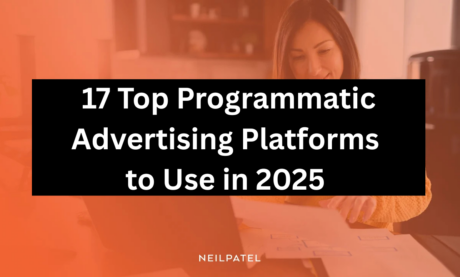 17 Top Programmatic Advertising Platforms to Use in 2025