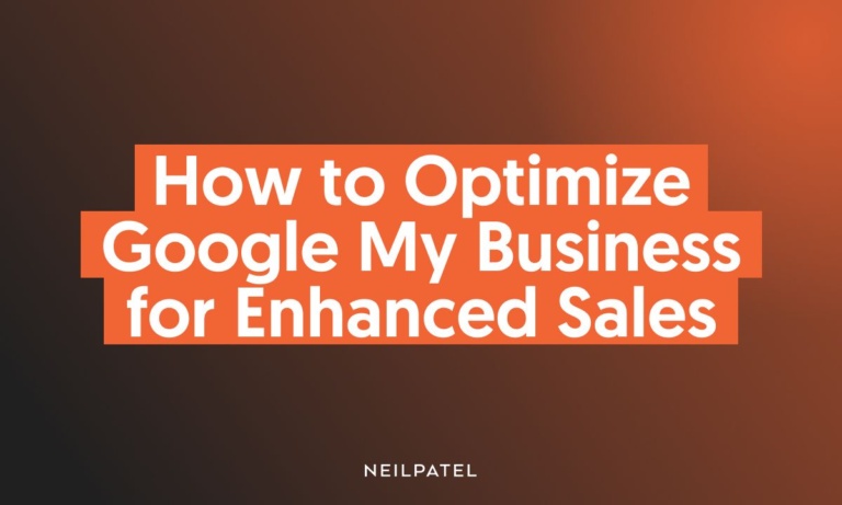 How to Optimize Google My Business for Enhanced Sales