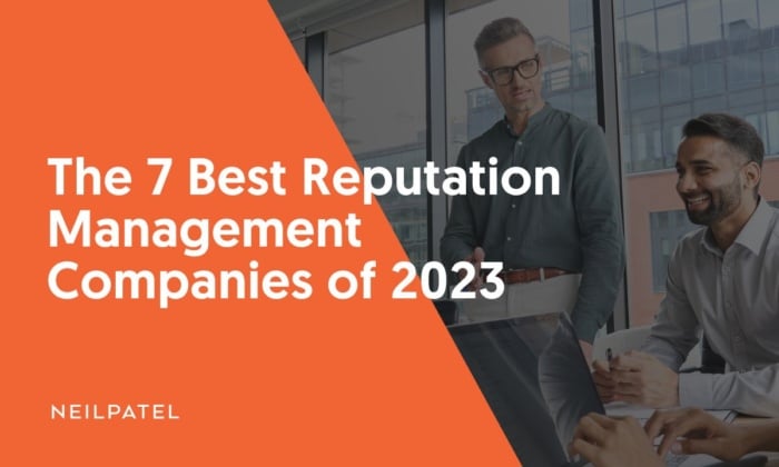The 7 best reputation management companies of 2023. 