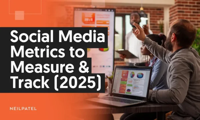 A graphic that says Social Metrics to Measure & Track (2025)