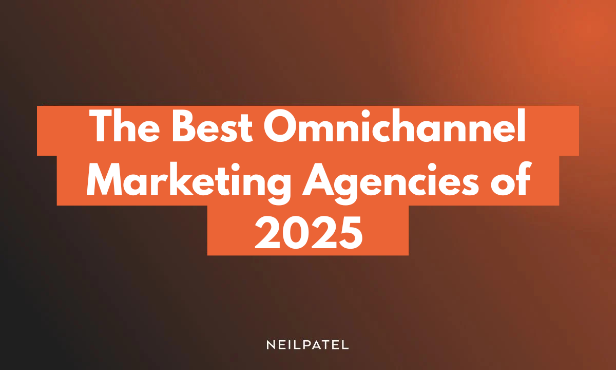 The [Best] Omnichannel Marketing Agencies in 2025