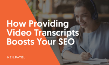 How Video Transcripts Boost Your SEO [Best Practices & Tips]