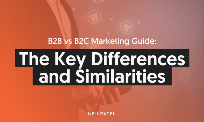 A graphic saying: B2B vs B2C Marketing Guide: The Key Differences and Similarities