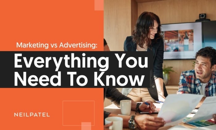Marketing vs. Advertising: Everything you need to know. 