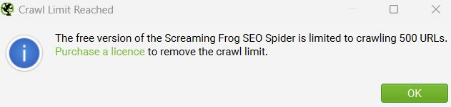 Message box in Screaming Frog stating that crawl limit has been reached