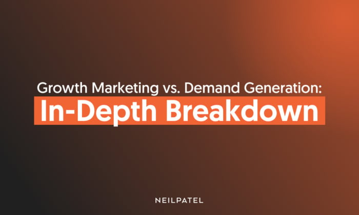 A graphic saying "Growth Marketing vs Demand Generation: In-Depth Breakdown."