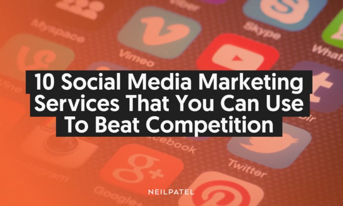 A graphic that says "10 Social Media Marketing Services That You Can Use To Beat Your Competition