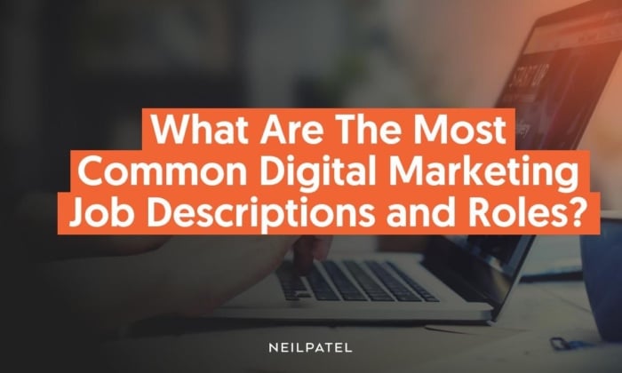 title slide with text reading "what are the most common digital marketing job descriptions and roles"
