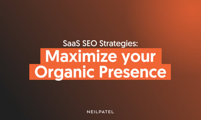 A graphic saying: SaaS SEO: Strategies: Maximize Your Organic Presence