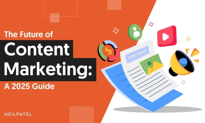 A graphic that says "The Future of Content Marketing: A 2025 Guide."