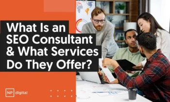 A graphic that says "What is an SEO Consultant & What Services do they offfer?"