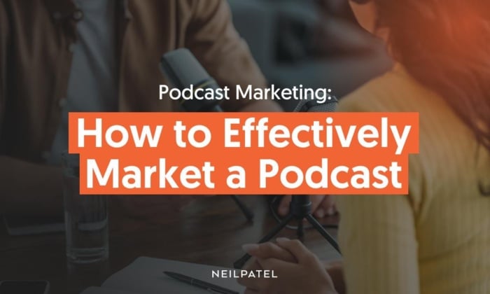A graphic saying: Podcast Marketing: How To Effectively Market A Podcast