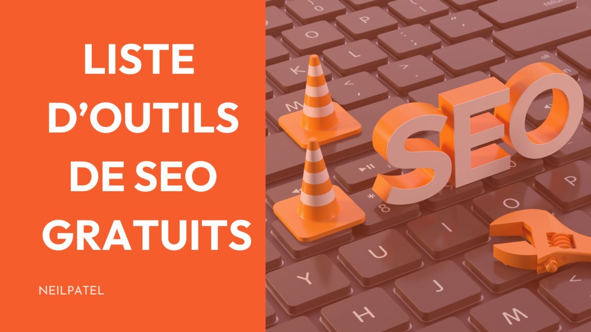 Découvrez les meilleurs outils de SEO gratuits et leurs avantages