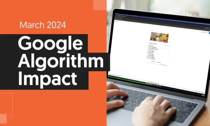 A graphic that says March 2024 Algorithm Impact