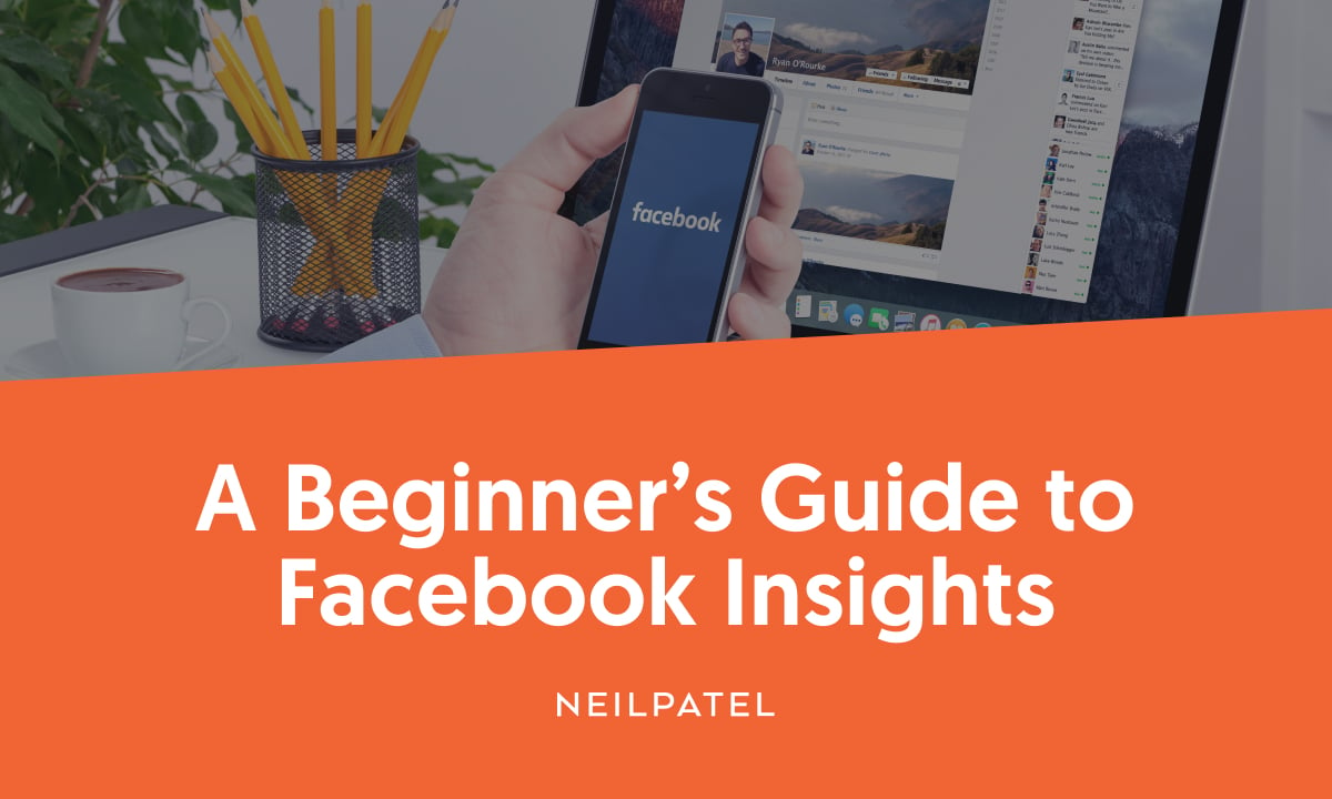 A graphic saying "A Beginner's Guide to Facebook Insights."