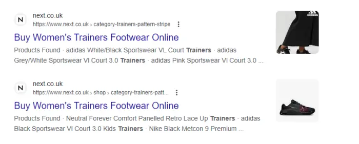  A screenshot of Google SERPs showing two entries for next.co.uk, both using the same “Buy Women’s Trainers Footwear Online” title tag.