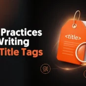Best Practices for Writing SEO Title Tags