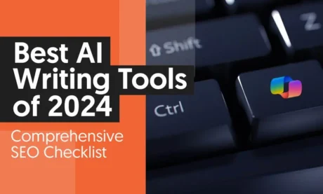 A graphic that says: Best AI Writing Tools of 2024: Comprehensive SEO Checklist.
