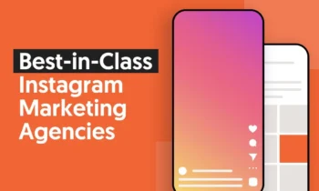 A graphic that says "Best-in-Class Instagram Marketing Agencies."