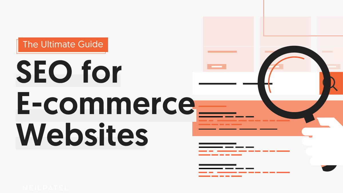 The Ultimate Guide to SEO for E-commerce Websites