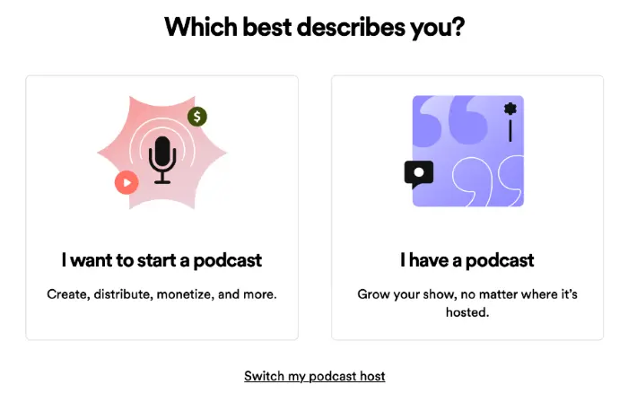 The startup page for Spotify podcasters.