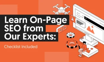 A graphic that says "Learn On-Page SEO from our Experts: Checklist included."