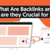 What are Backlinks and Why are they Crucial for SEO?