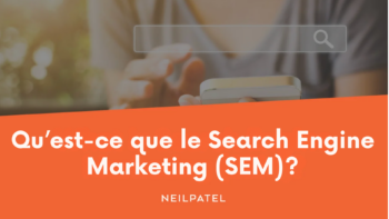 Image related to Qu&rsquo;est-ce que le Search Engine Marketing (SEM) ?