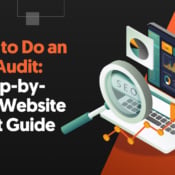 How to Do an SEO Audit: A Step-by-Step Website Audit Guide