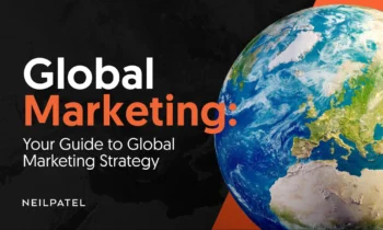 A graphic that says "Global Marketing: Your Guide to Global Marketing Strategy."