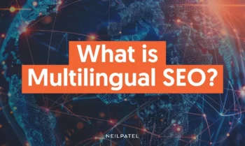 A graphic that says: What is Multilingual SEO?