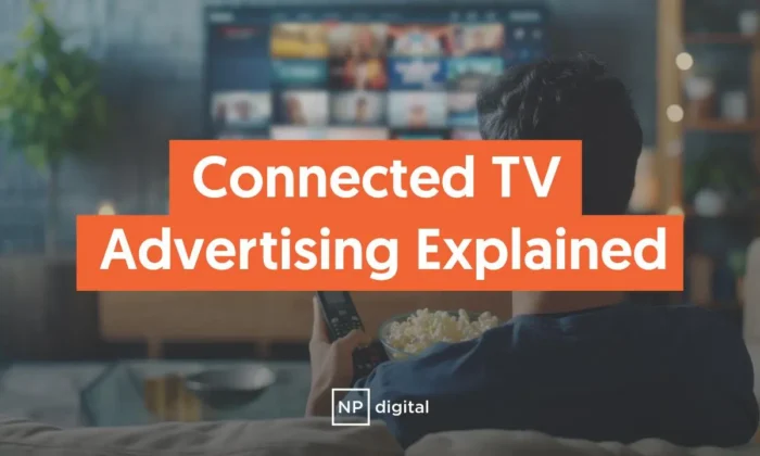 A graphic saying Connected TV Advertising Explained