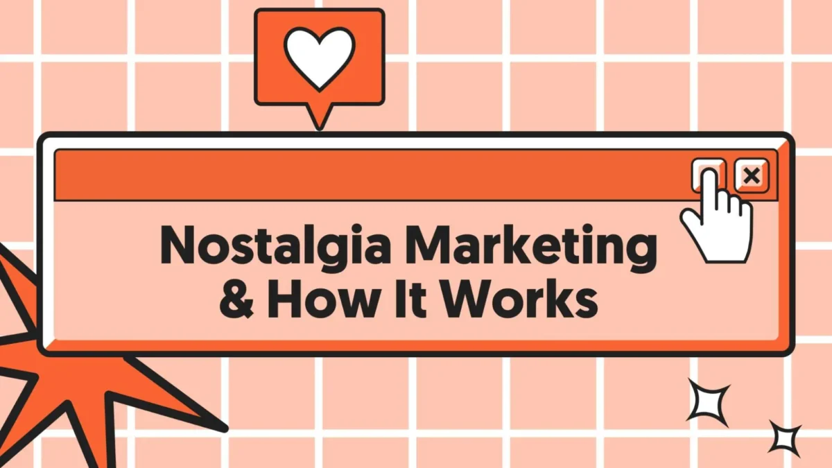 Nostalgia Marketing