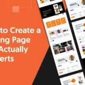 How to Create A Landing Page That Actually Converts