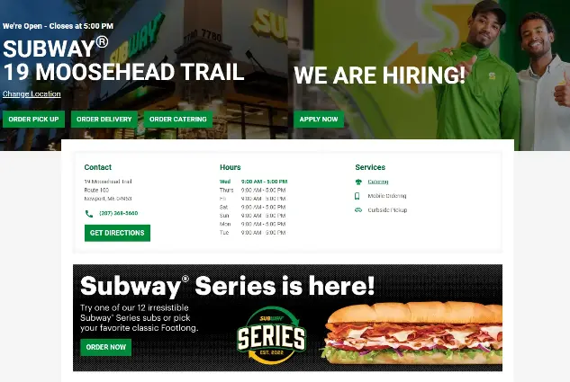 The Subway franchisee’s hours of operation and contact information for the location at 19 Moosehead Trail in Newport, ME.