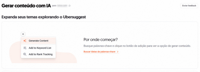 A opção Generate Content da Ubersuggest permite iniciar um rascunho a partir de uma palavra-chave pesquisada.