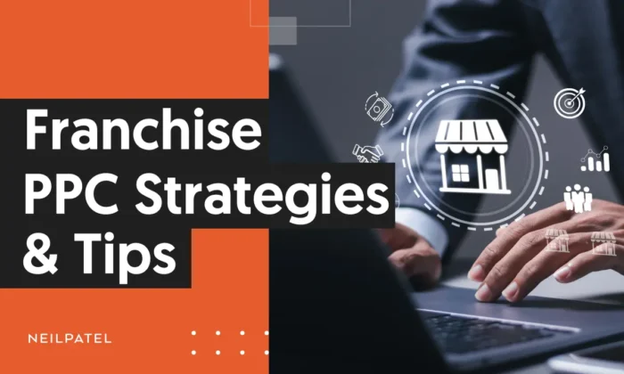 A graphic that says "Franchise PPC Strategies and Tips."