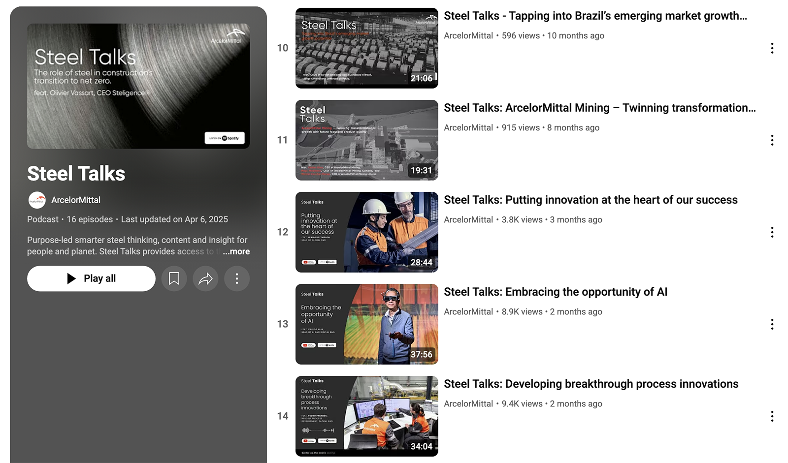 Steel Talks video series on YouTube by ArcelorMittal.