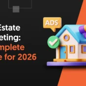 Real Estate Marketing: A Complete Guide for 2026