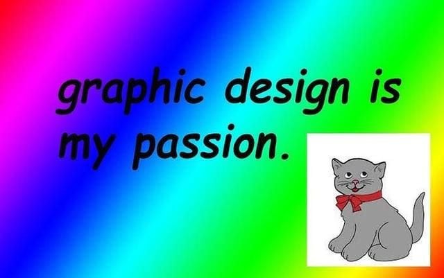 r/funny - graphic design is my passion.