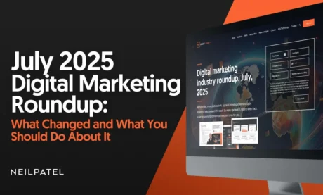 A graphic that says "July 2025 Digital Marketing Roundup."