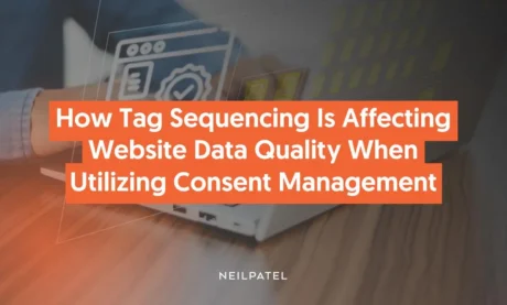A graphic that says "How Tag Sequencing Is Affecting Website Data Quality When Utilizing Consent Management