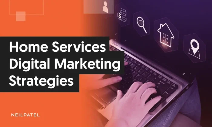 A graphic that says “Home Services Digital Marketing Strategies.”